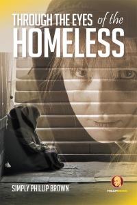 Cover image: Through the Eyes of the Homeless 9781514402009