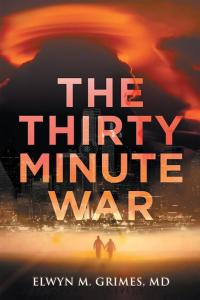 Imagen de portada: The Thirty Minute War 9781514402177