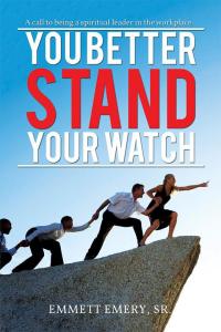 Cover image: You Better Stand Your Watch 9781514402856