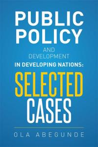 Omslagafbeelding: Public Policy and Development in Developing Nations: Selected Cases 9781514405345