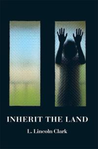 Imagen de portada: Inherit the Land 9781514406076