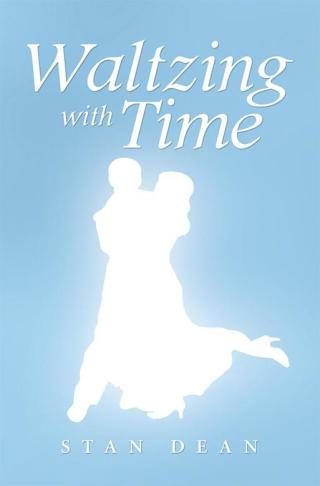 Imagen de portada: Waltzing with Time 9781514406977