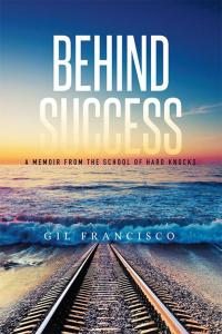 Cover image: Behind Success 9781514407523