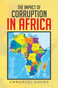 Cover image: The Impact of Corruption in Africa 9781514407813