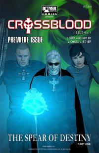 Cover image: Crossblood™: the Spear of Destiny Part One