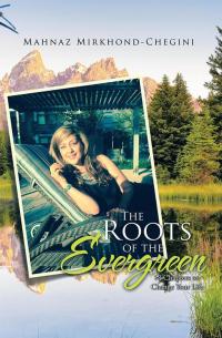 Cover image: The Roots of the Evergreen 9781514410929