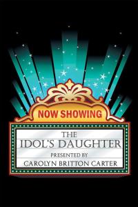 Imagen de portada: The Idol’S Daughter 9781514411438