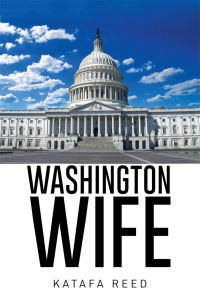 Imagen de portada: Washington Wife 9781514411919