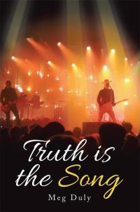 Cover image: Truth Is the Song 9781514412787