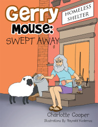 Omslagafbeelding: Gerry Mouse: Swept Away 9781514413128