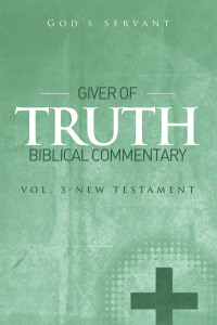 Imagen de portada: Giver of Truth Biblical Commentary-Vol 3 9781514413197