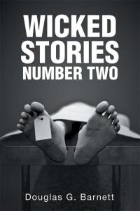 Cover image: Wicked Stories Number Two 9781514413449