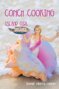 Cover image: Conch Cooking 9781514414002