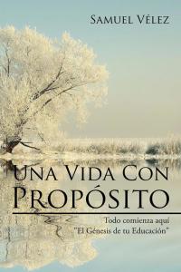 Cover image: Una Vida Con Propósito 9781514415559