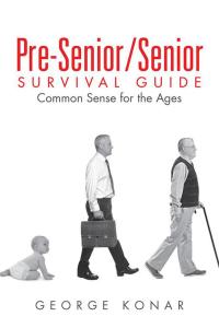 Cover image: Pre-Senior/Senior Survival Guide 9781514415696