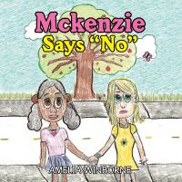 Cover image: Mckenzie Says “No” 9781514417126