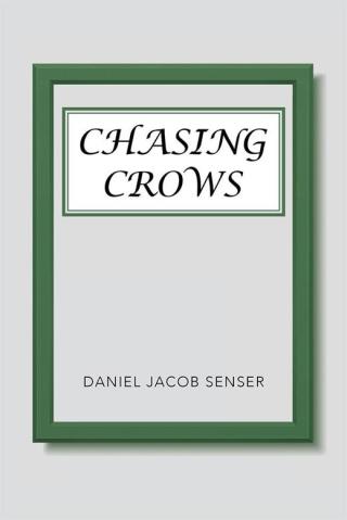 Imagen de portada: Chasing Crows 9781514417140