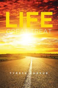 表紙画像: Life Great Treat 9781514417164