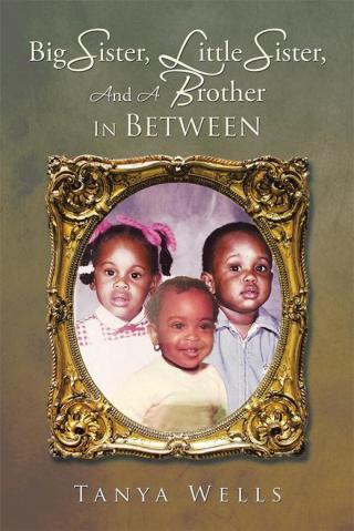 Cover image: Big Sister, Little Sister, and a Brother in Between 9781514419069