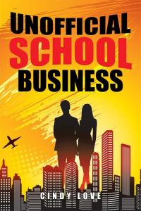 Imagen de portada: Unofficial School Business 9781514419465