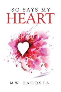 Cover image: So Says My Heart 9781514420140