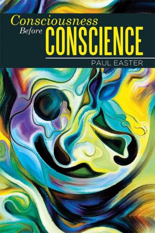Titelbild: Consciousness Before Conscience 9781514421154