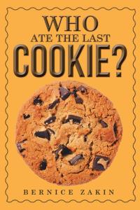 Imagen de portada: Who Ate the Last Cookie? 9781514421994