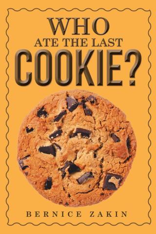 Cover image: Who Ate the Last Cookie? 9781514421994