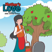 Imagen de portada: Mother's Love 9781514422144