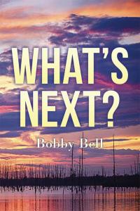 Cover image: What’S Next ? 9781514423240
