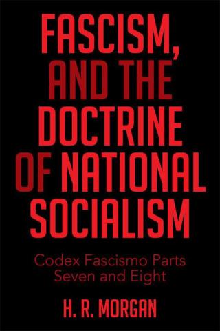 Cover image: Fascism, and the Doctrine of National Socialism 9781514423547