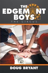 表紙画像: The Edgemont Boys 9781514423769