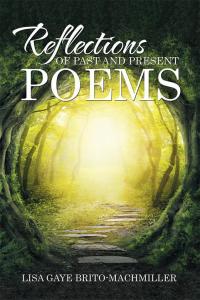 Cover image: Reflections of Past and Present Poems 9781514424049