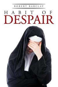 Imagen de portada: Habit of Despair 9781514424360