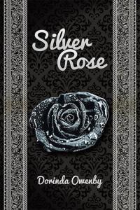 表紙画像: Silver Rose 9781514425008