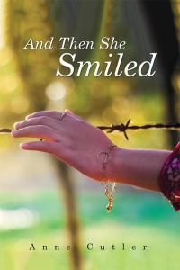 Cover image: And Then She Smiled 9781514425251