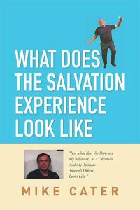 Imagen de portada: What Does the Salvation Experience Look Like 9781514425398