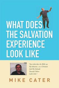 Omslagafbeelding: What Does the Salvation Experience Look Like 9781514425398