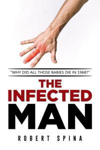 Omslagafbeelding: The Infected Man 9781514425725