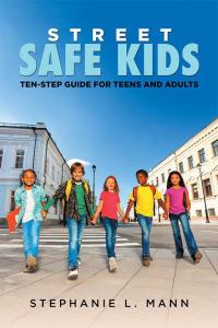 表紙画像: Street-Safe Kids 9781514427958