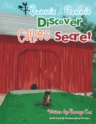 Imagen de portada: Bonnie and Connie Discover Callie’S Secret 9781514428054
