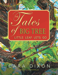 Cover image: The Tales of Big Tree 9781514428412