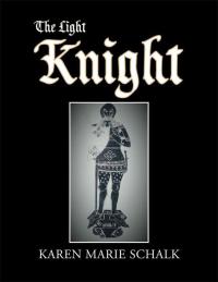 Cover image: The Light Knight 9781413474442