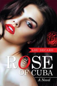 Imagen de portada: The Rose of Cuba 9781514430118