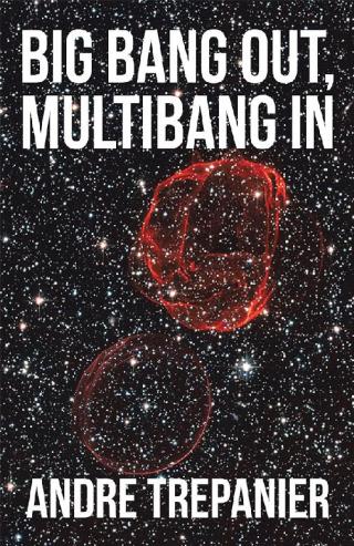 表紙画像: Big Bang Out, Multibang In 9781514430156