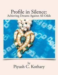 Cover image: Profile in Silence: 9781514430323