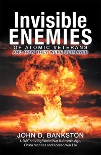 Imagen de portada: Invisible Enemies of Atomic Veterans 9781514430835