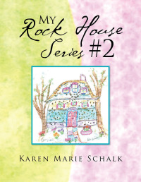 表紙画像: My Rock House Series #2 9781514431801