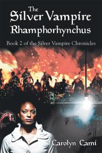 Cover image: The Silver Vampire- Rhamphorhynchus 9781514432600