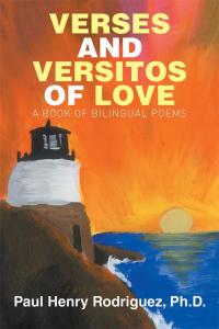 Cover image: Verses and Versitos of Love 9781514433560